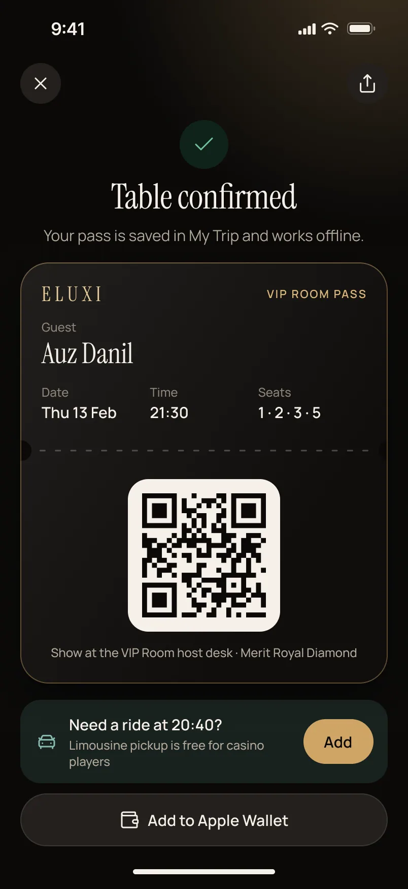 Table confirmed with VIP room pass